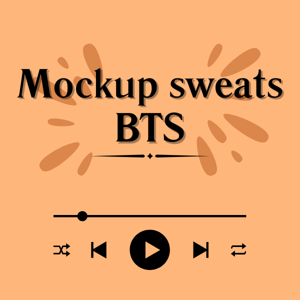 Mockup sweats BTS